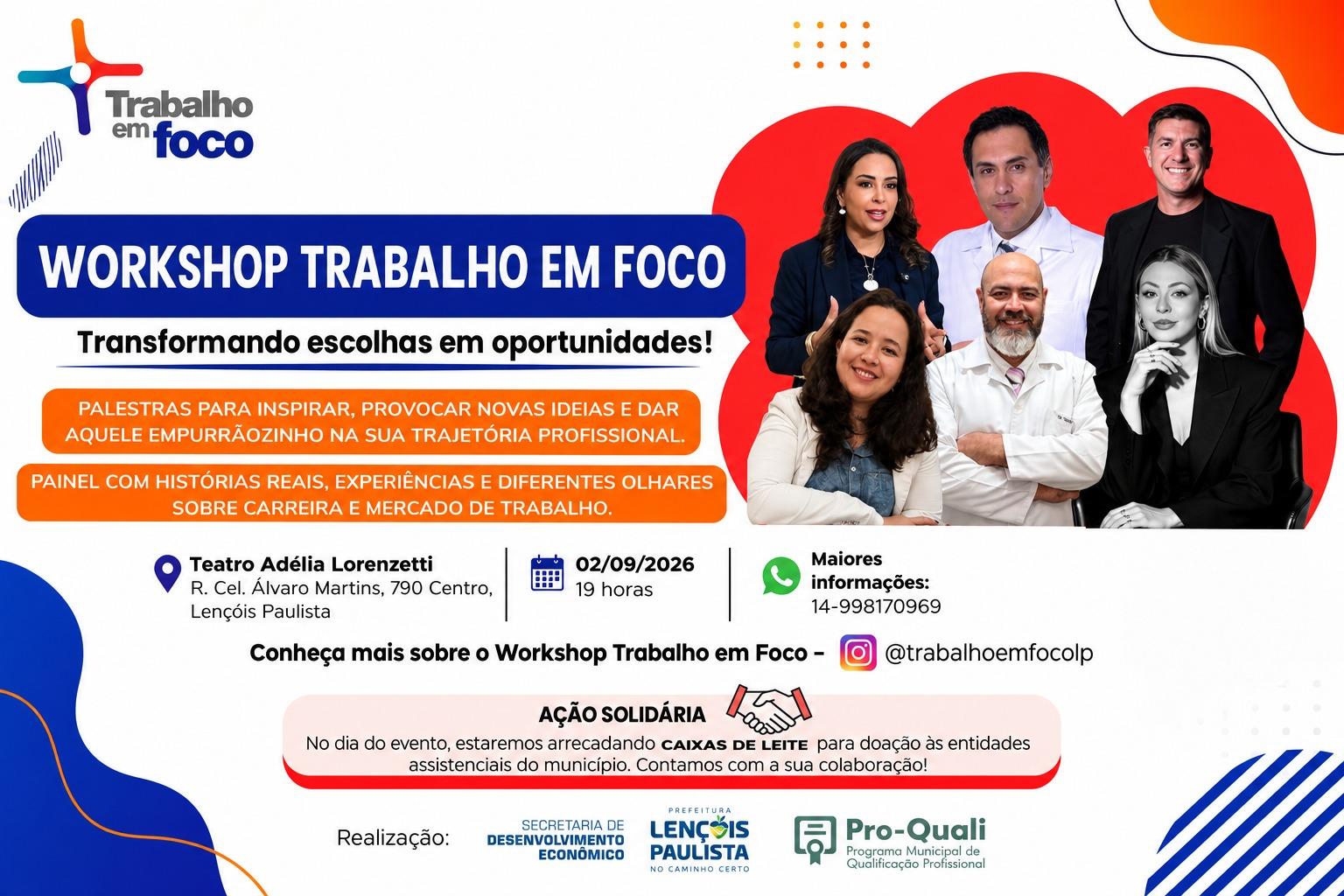 O encontro contará com palestras, painéis com profissionais de diferentes áreas, orientações de carreira e informações sobre cursos, programas de aprendizagem, estágios e vagas de emprego