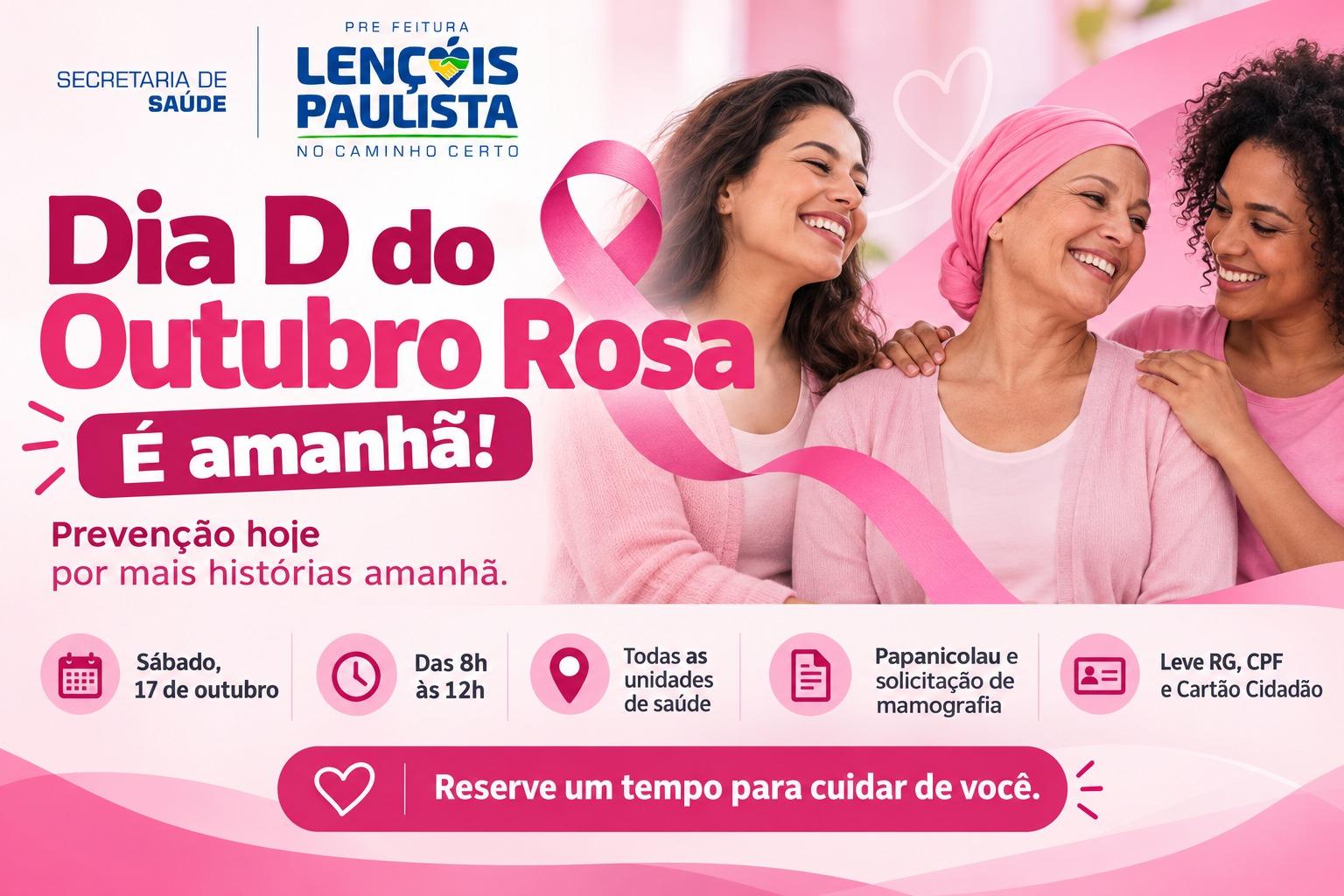 A Secretaria de Saúde reforça o convite para que as mulheres participem do Dia D e também compartilhem a informação com familiares, amigas e vizinhas.