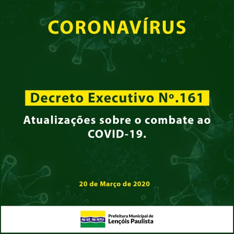 Decreto Executivo que traz novas medidas de prevenção ao coronavírus