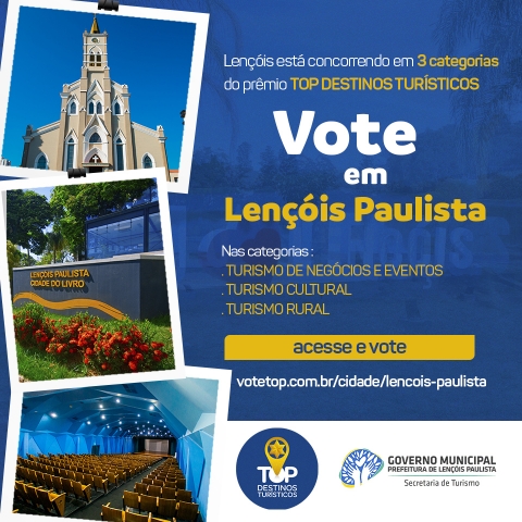 Vote e ajude Lençóis Paulista a desenvolver ainda mais o turismo