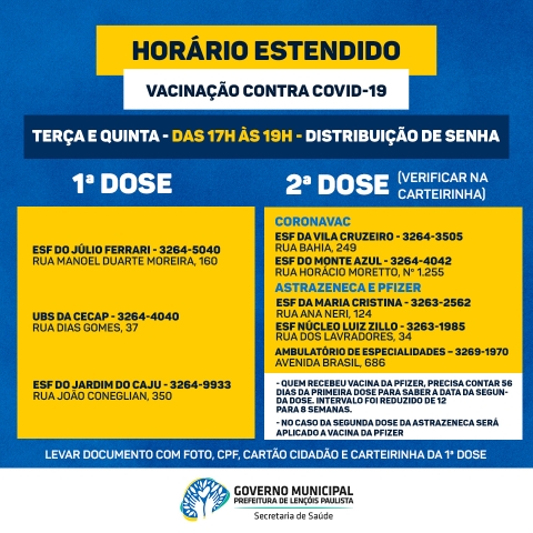 Unidades estarão abertas até 19h para vacinação