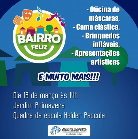 As apresentações acontecem na quadra da Escola Helder Paccola, às 14h