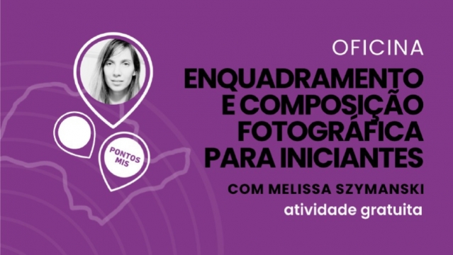 A coordenação é de Melissa Szymasnki, fotógrafa formada e pós-graduada pela FASM