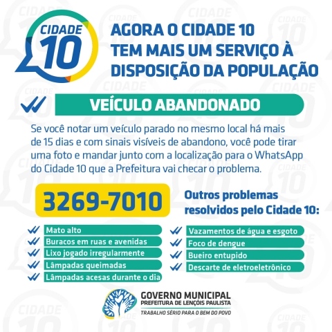 Agora a população também pode denunciar veículos abandonados pelo Cidade 10