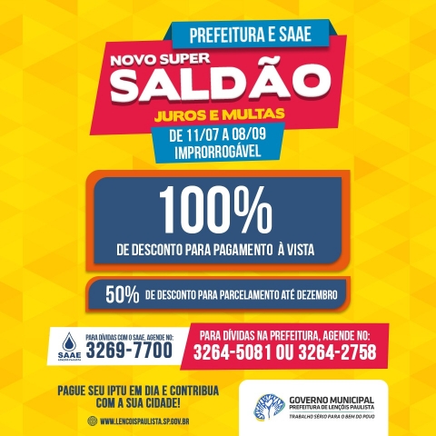 Prefeitura e SAAE realizam mais um Super Saldão de juros e multas