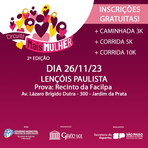 Inscrições são gratuitas e devem ser feitas pelo site www.circuitomaismulher.sp.gov.br