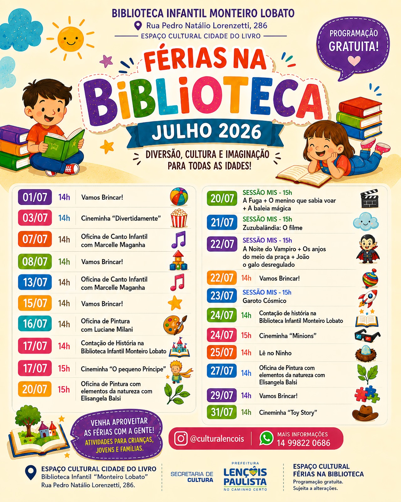 FÉRIAS NA BIBLIOTECA FÉRIAS NA BIBLIOTECA